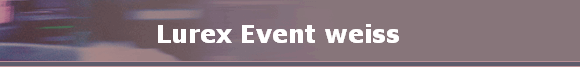Lurex Event weiss    Lurex Event weiss