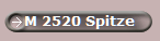 M 2520 Spitze