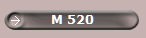 M 520