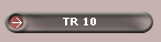 TR 10