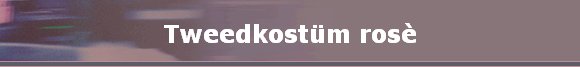Tweedkostüm rosè Tweedkostüm rosè