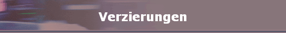 Verzierungen Verzierungen