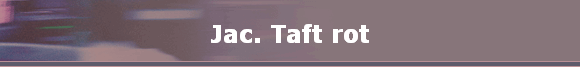 Jac. Taft rot