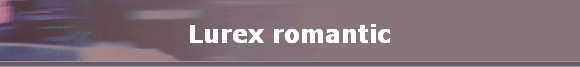 Lurex romantic Lurex romantic