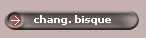 chang. bisque