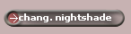 chang. nightshade